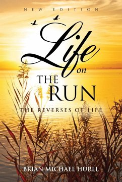 Life on the Run - Hurll, Brian Michael