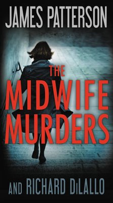 The Midwife Murders - Patterson, James; Dilallo, Richard