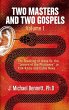 Two Masters and Two Gospels, Volume 1 - Bild 1