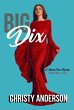 Big Dix (A Book Club Novella, #3)... - Bild 1
