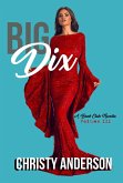 Big Dix (A Book Club Novella, #3) (eBook, ePUB)