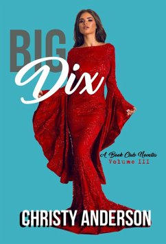 Big Dix (A Book Club Novella, #3) (eBook, ePUB) - Anderson, Christy