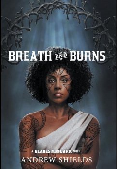 Breath and Burns - Shields, Andrew