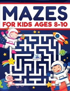 Mazes for Kids Ages 8-10 - Evans, Scarlett; Infinite Books, Maze