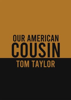 Our American Cousin - Taylor, Tom