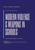 Modern Violence and Weapons in Schools