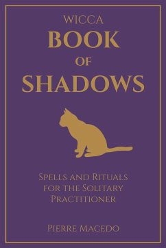 Wicca - Book of Shadows - Macedo, Pierre