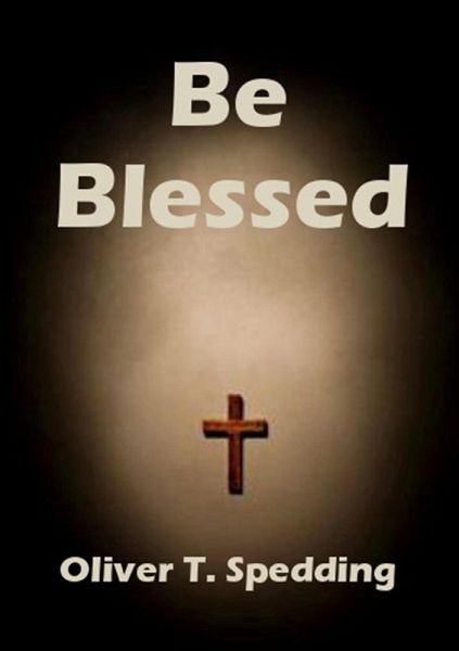 Be Blessed (eBook, ePUB) Be Blessed (eBook, ePUB)