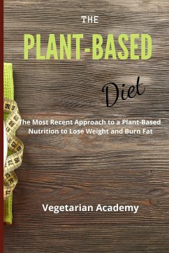 The Plant-Based Diet - Vegetarian Academy