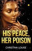 His Peace Her Poison