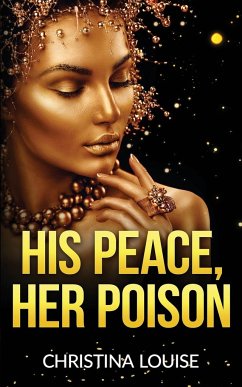 His Peace Her Poison - Louise, Christina