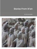 Stories From Xi'an