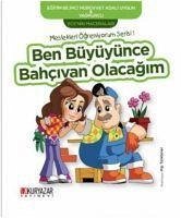 Ben Büyüyünce Bahcivan Olacagim - Ecenin Maceralari - Adali Uygun, Mürüvvet