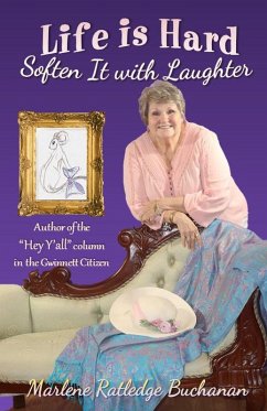 Cover Life Is Hard Soften It With Laughter (eBook, ePUB)