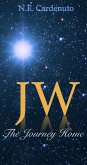 JW: The Journey Home (eBook, ePUB)