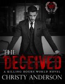 The Deceived: A Killing Hours World Novel (The Killing Hours) (eBook, ePUB)