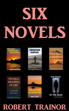 Six Novels (eBook, ePUB) - Trainor, Robert