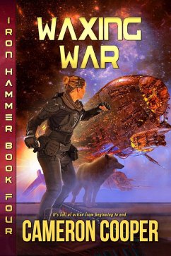 Waxing War (Iron Hammer, #4) (eBook, ePUB) - Cooper, Cameron