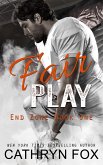 Fair Play (End Zone, #1) (eBook, ePUB) Fair Play (End Zone, #1) (eBook, ePUB)