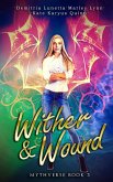 Wither & Wound (Mythverse, #3) (eBook, ePUB)