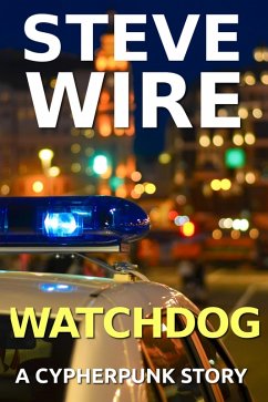 Cover Watchdog (Cypherpunk Stories) (eBook, ePUB)