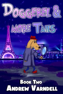 Doggerel and More Tails (Doggerel Tails, #2) (eBook, ePUB) - Varndell, Andrew