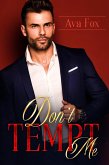 Don't Tempt Me (Dark Billionaire Romance Book, #0) (eBook, ePUB)
