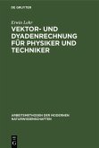 Vektor- und Dyadenrechnung für Physiker und Techniker (eBook, PDF)