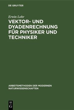Cover Vektor- und Dyadenrechnung für Physiker und Techniker (eBook, PDF)