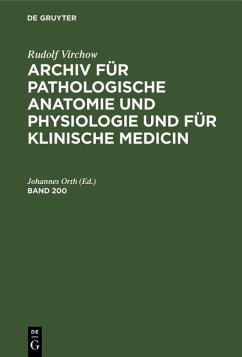 Cover Rudolf Virchow: Archiv für pathologische Anatomie und Physiologie und für klinische Medicin. Band 200 (eBook, PDF)