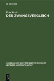 Der Zwangsvergleich (eBook, PDF)