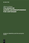 Italienische Handelskorrespondenz für Anfänger (eBook, PDF)
