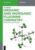 Organic and Inorganic Fluorine Chemistry (eBook, ePUB)