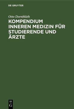 Kompendium inneren Medizin für Studierende und Ärzte (eBook, PDF) - Dornblüth, Otto