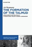 The Formation of the Talmud (eBook, ePUB)