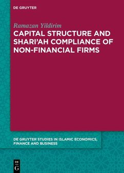 Capital Structure and Shari'ah Compliance of non-Financial Firms (eBook, ePUB) - Yildirim, Ramazan