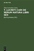 T. Lucreti Cari De rerum natura libri sex (eBook, PDF)