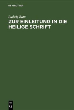 Zur Einleitung in die Heilige Schrift (eBook, PDF) - Blau, Ludwig