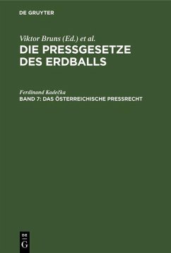 Das österreichische Preßrecht (eBook, PDF) - Kadecka, Ferdinand