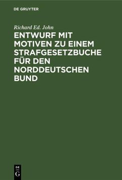 Cover Entwurf mit Motiven zu einem Strafgesetzbuche für den Norddeutschen Bund (eBook, PDF)
