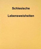 Schlesische Lebensweisheiten (eBook, ePUB)