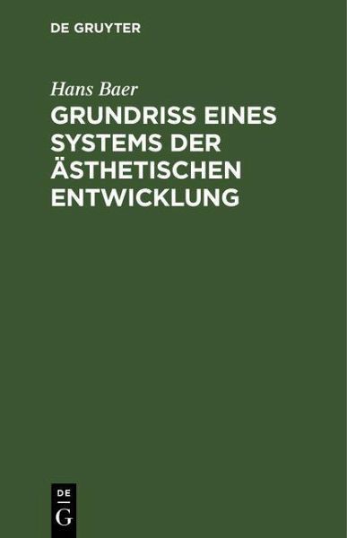 Grundriß eines Systems der ästhetischen Entwicklung (eBook, PDF)
