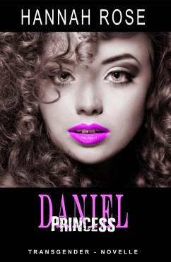 Daniel - Princess (eBook, ePUB) - Rose, Hannah