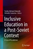 Inclusive Education in a Post-Soviet Context (eBook, PDF)