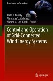 Control and Operation of Grid-Connected Wind Energy Systems (eBook, PDF)