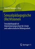 Sexualpädagogische (Re)Visionen (eBook, PDF)