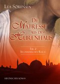 Die Mätresse aus dem Hurenhaus (eBook, ePUB)