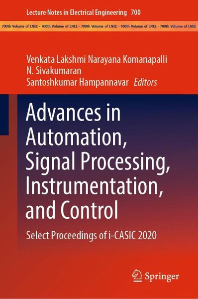 Advances in Automation, Signal Processing, Instrumentation, and Control (eBook, PDF) Advances in Automation, Signal Processing, Instrumentation, and Control (eBook, PDF)