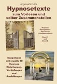 Hypnosetexte zum Vorlesen und selber Zusammenstellen