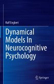 Dynamical Models In Neurocognitive Psychology (eBook, PDF)